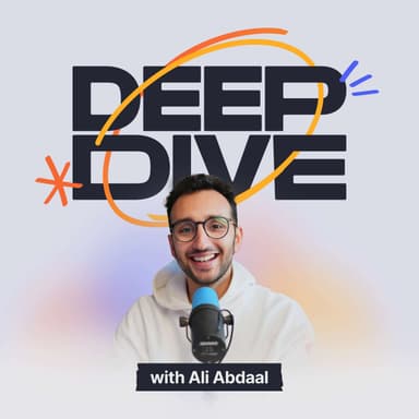 Deep Dive with Ali Abdaal cover