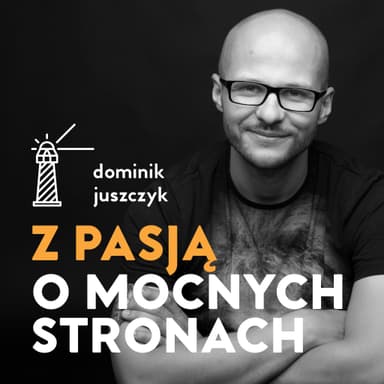 Z pasją o mocnych stronach cover