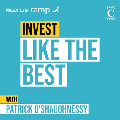 Invest Like the Best with Patrick O'Shaughnessy cover