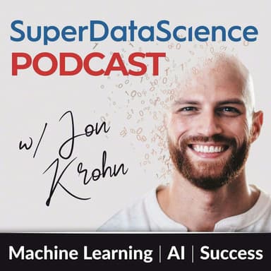 Super Data Science: ML & AI Podcast with Jon Krohn cover